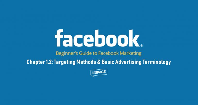 Targeting methods and basic advertising terminology